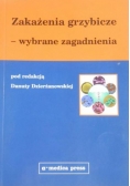 Zakażenia grzybicze-wybrane zagadnienia