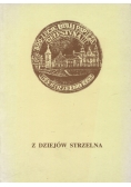 Z dziejów strzelna