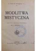 Modlitwa mistyczna, 1922 r.