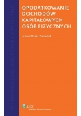Opodatkowanie dochodów kapitałowych osób fizycznych