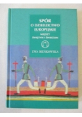 Spór o dziedzictwo europejskie