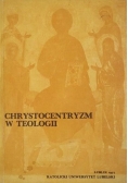 Chrystocentryzm w teologii