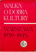 Walka o dobra kultury Tom II