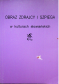 Obraz zdrajcy i szpiega w kulturach słowiańskich