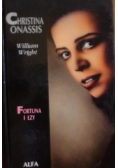 Christina Onassis: Fortuna i łzy