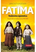 Fatima. Stuletnia tajemnica