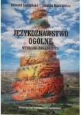 Językoznawstwo ogólne: Wybrane zagadnienia