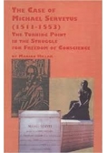 The Case of Michael Servetus