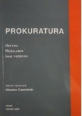 Prokuratura: ustawa, regulamin, inne przepisy