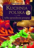 Kuchnia Polska tylko sprawdzone przepisy