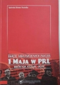 Święto zawłaszczonych znaczeń 1 maja w PRL