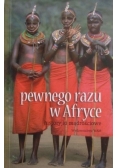 Pewnego razu w Afryce Historyjki mądrościowe