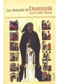 Dominik czyli łaska Słowa