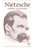 Ludzkie arcyludzkie