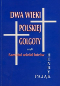 Dwa wieki polskiej golgoty