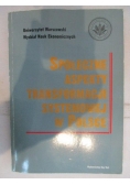 Społeczne Aspekty Transformacji systemowej w Polsce