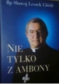 Nie tylko z ambony