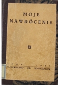 Moje nawrócenie 1931 r.