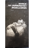 Wyrok na Uniwersytet Jagielloński