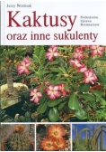 Kaktusy oraz inne sukulenty