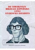 Do towarzysza Mikołaja Kopernika