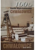 100 lat Kopalni Węgla Kamiennego Chwałowice
