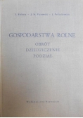 Gospodarstwa rolne. Obrót dziedziczenie podział