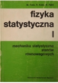 Fizyka statystyczna I