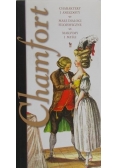 Chamfort. Maksymy i myśli