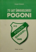 75 lat śmigielskiej pogoni