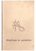 Byłem w piekle