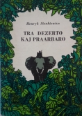 Tra Dezerto kaj Praarbaro