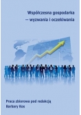 Współczesna gospodarka wyzwania i oczekiwania
