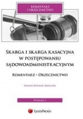 Skarga i skarga kasacyjna w postępowaniu sądowoadministracyjnym