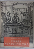 Prasa staropolska na tle rozwoju prasy w Europie 1513-1729, tom I