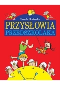 Przysłowia przedszkolaka