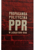 Propaganda polityczna PPR w latach 1944-1948