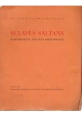 Sclavus Saltans. Wspomnienia lekarza obozowego, 1946 r.