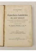 Katechezy katolickie dla szkół ludowych Tom II 1910 r.
