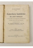 Katechezy katolickie dla szkół ludowych, tom II, 1910 r.