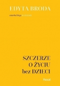 Szczerze o życiu bez dzieci