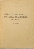 Obraz gospodarczy Pomorza Gdańskiego, 1949 r.