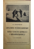 Obszary podbiegunowe Lasy strefy gorącej i umiarkowanej 1924 r.
