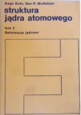 Struktura jądra atomowego,Tom 2