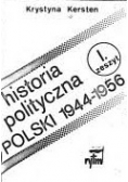 Historia polityczna Polski 1944-1956, zeszyt I