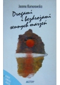 Drogami i bezdrożami sennych marzeń