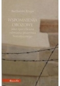 Wspomnienia obozowe jako specyficzna odmiana pisarstwa historycznego