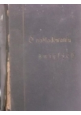 O naśladowaniu świętych, 1928 r.