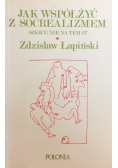 Jak współżyć z socrealizmem
