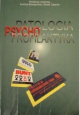 Psychopatologia i psychoprofilaktyka